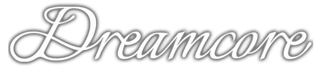 Dreamcore