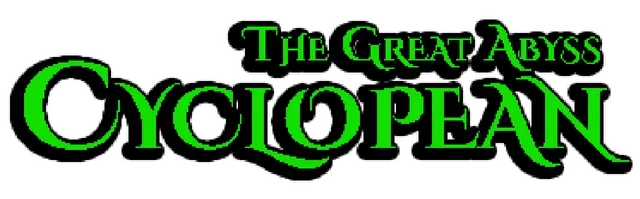 Cyclopean: The Great Abyss