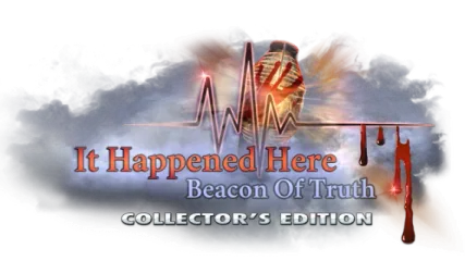 It Happened Here: Beacon of Truth Collector's Edition