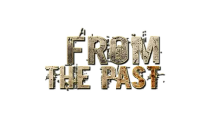 From The Past