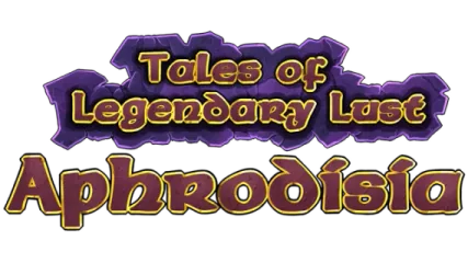 Tales of Legendary Lust: Aphrodisia