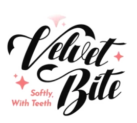 Velvet Bite: Softly, with Teeth