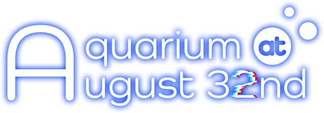 Aquarium at August 32nd