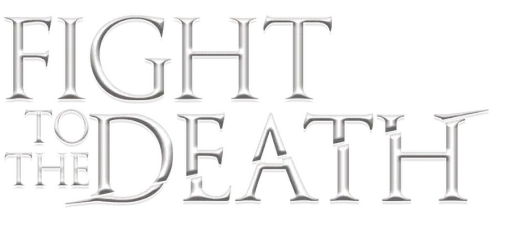 Fight To The Death