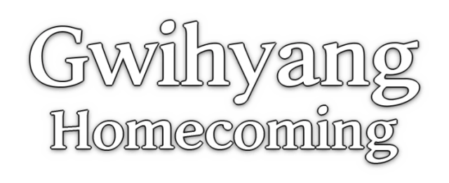 Gwihyang: Homecoming