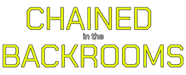 Chained in the Backrooms