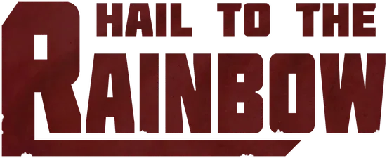 Hail to the Rainbow