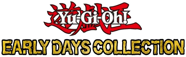 Yu-Gi-Oh! EARLY DAYS COLLECTION