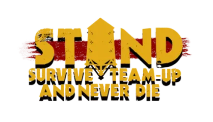 STAND: Survive, Team-up, And Never Die