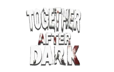 Together After Dark