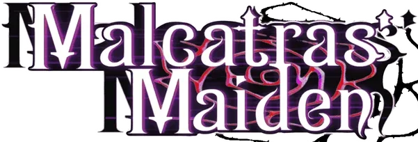 Malcatras' Maiden