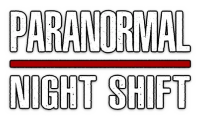 Paranormal Night Shift