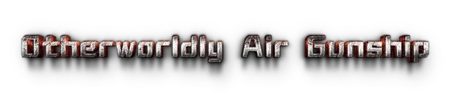 Otherworldly Air Gunship
