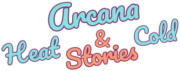 Arcana: Heat and Cold - Stories