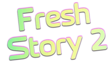 Fresh Story 2