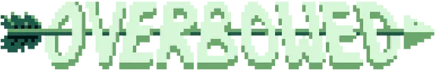 Overbowed