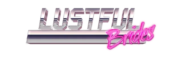 Lustful Brides
