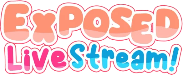 Exposed Livestream