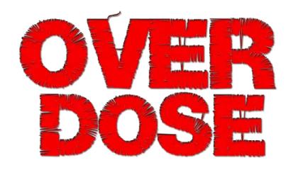 OVERDOSE