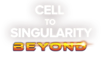 Cell to Singularity - Evolution Never Ends