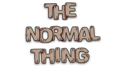 THE NORMAL THING