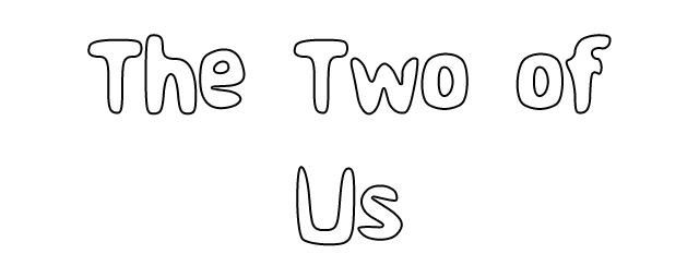 The Two of Us