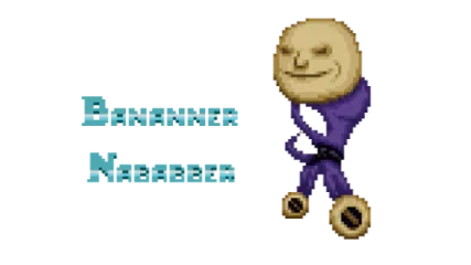 Bananner Nababber