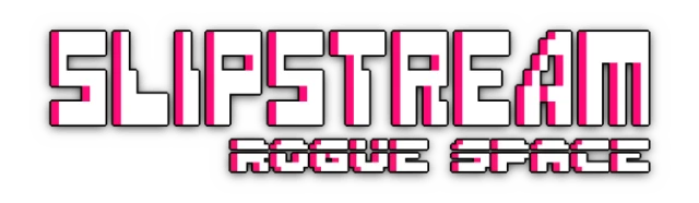 Slipstream: Rogue Space