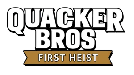 Quacker Bros : First Heist