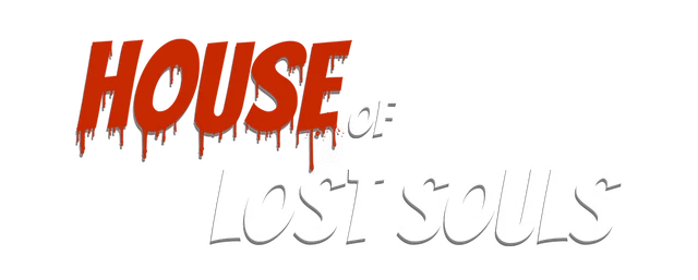 House of Lost Souls