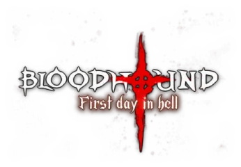 Bloodhound: First day in hell