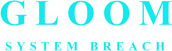 Gloom - System Breach