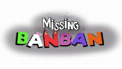 Missing Banban