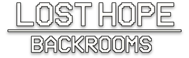 Lost Hope: Backrooms