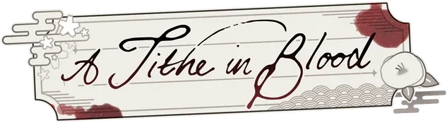A Tithe in Blood