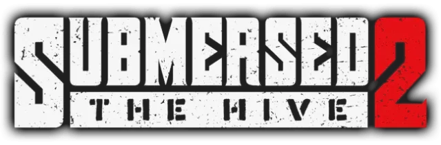 Submersed 2 - The Hive
