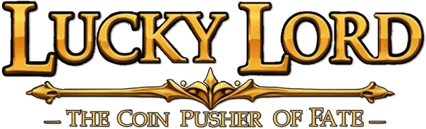 Lucky Lord: The Coin Pusher of Fate