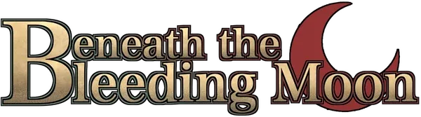 Beneath the Bleeding Moon
