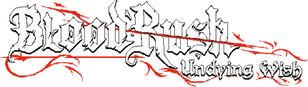 BloodRush: Undying Wish