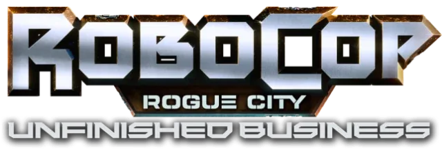 RoboCop: Rogue City - Unfinished Business