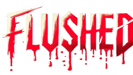 Flushed