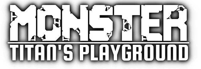 Monster: Titan's Playground