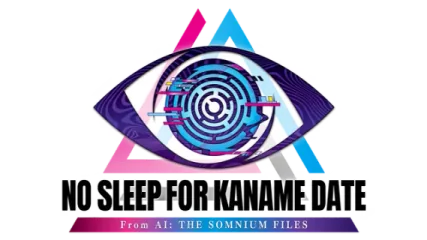 No Sleep For Kaname Date - From AI: THE SOMNIUM FILES