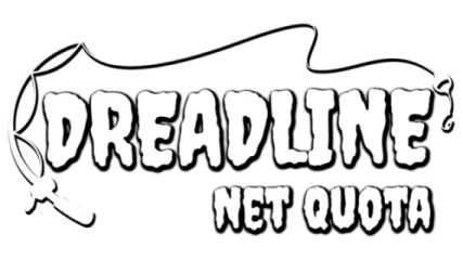 Dreadline: Net Quota