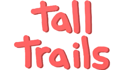 Tall Trails