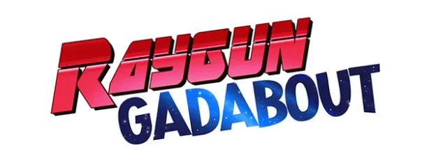 Raygun Gadabout