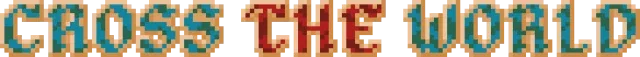 Cross The World