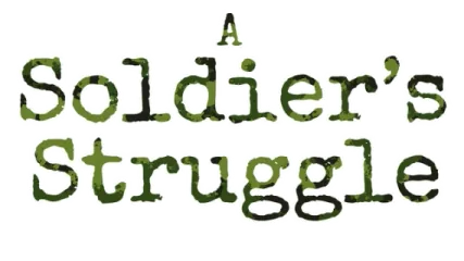 A Soldier's Struggle