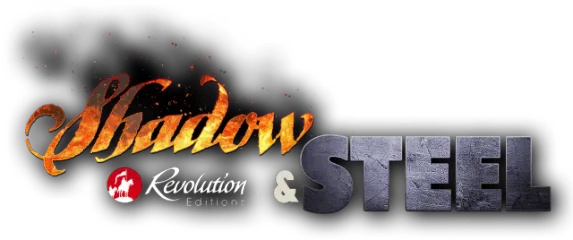 Revolution Editions - Shadow and Steel