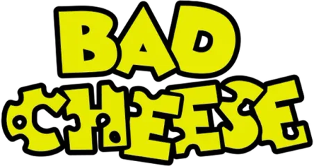 Bad Cheese